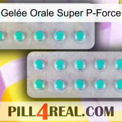 Gelée Orale Super P-Force 29